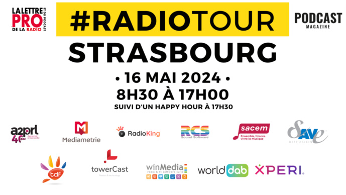 RadioTour à Strasbourg : le programme minute par minute