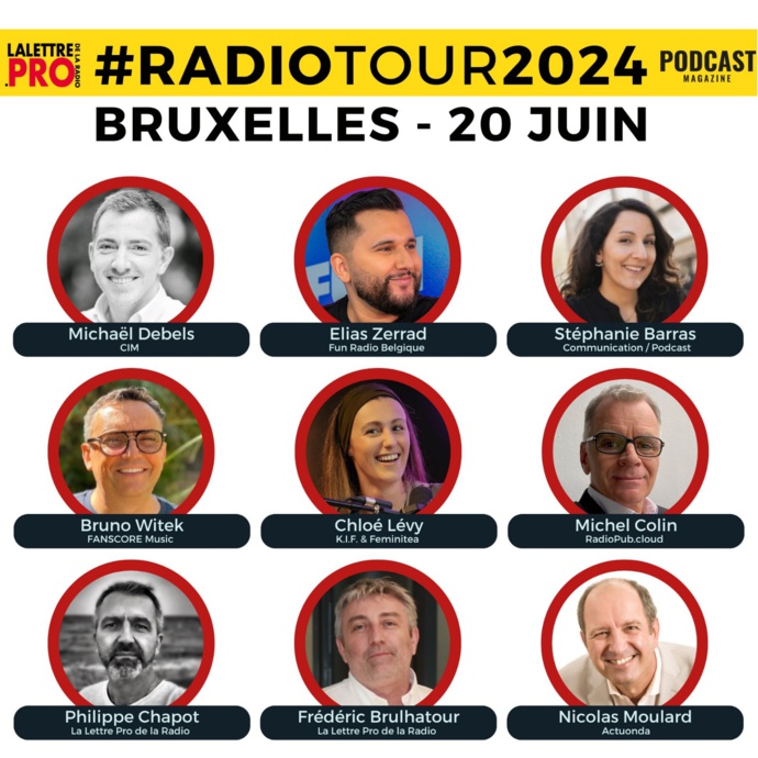 RadioTour à Bruxelles : voici les intervenants confirmés