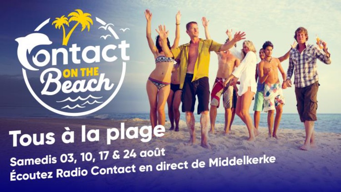 Cet été, Radio Contact organise les "Contact on the Beach"