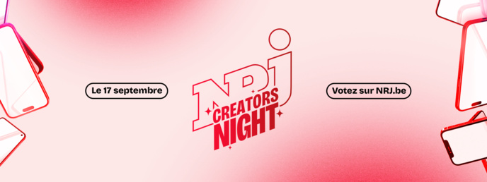 Belgique : NRJ prépare une soirée dédiée aux créateurs de contenu belges