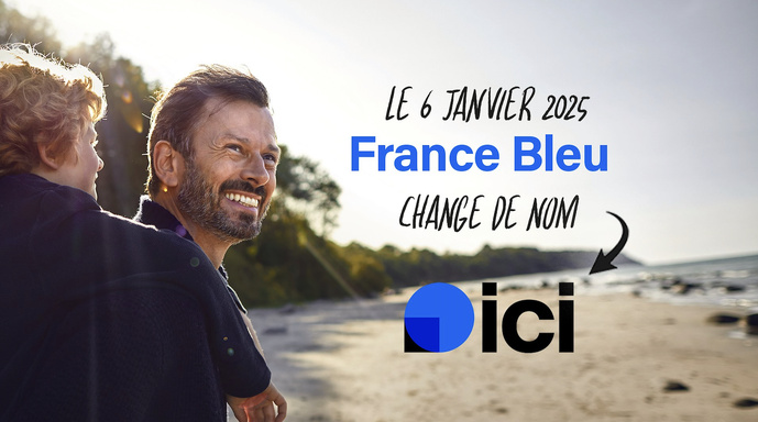 France Bleu changera de nom le 6 janvier 2025