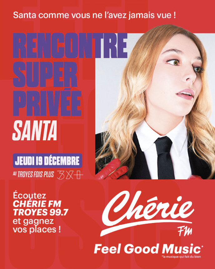 Chérie FM offre une rencontre exclusive avec Santa