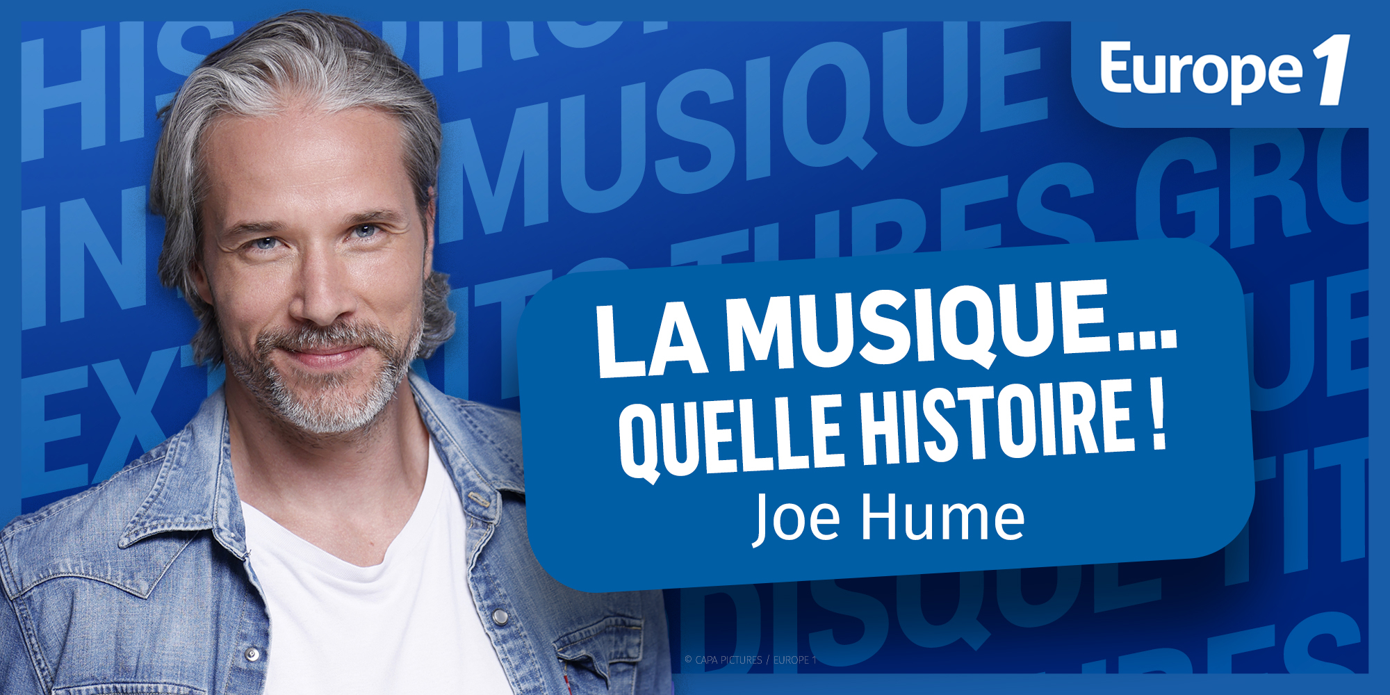 "La musique… Quelle Histoire !", un nouveau podcast d’Europe 1