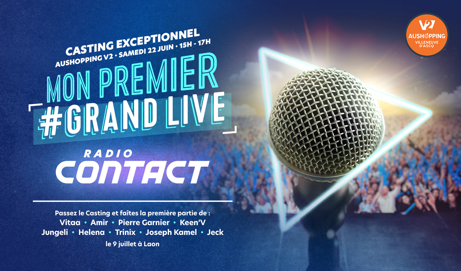 "Mon premier Grand Live" : le prochain casting de Radio Contact