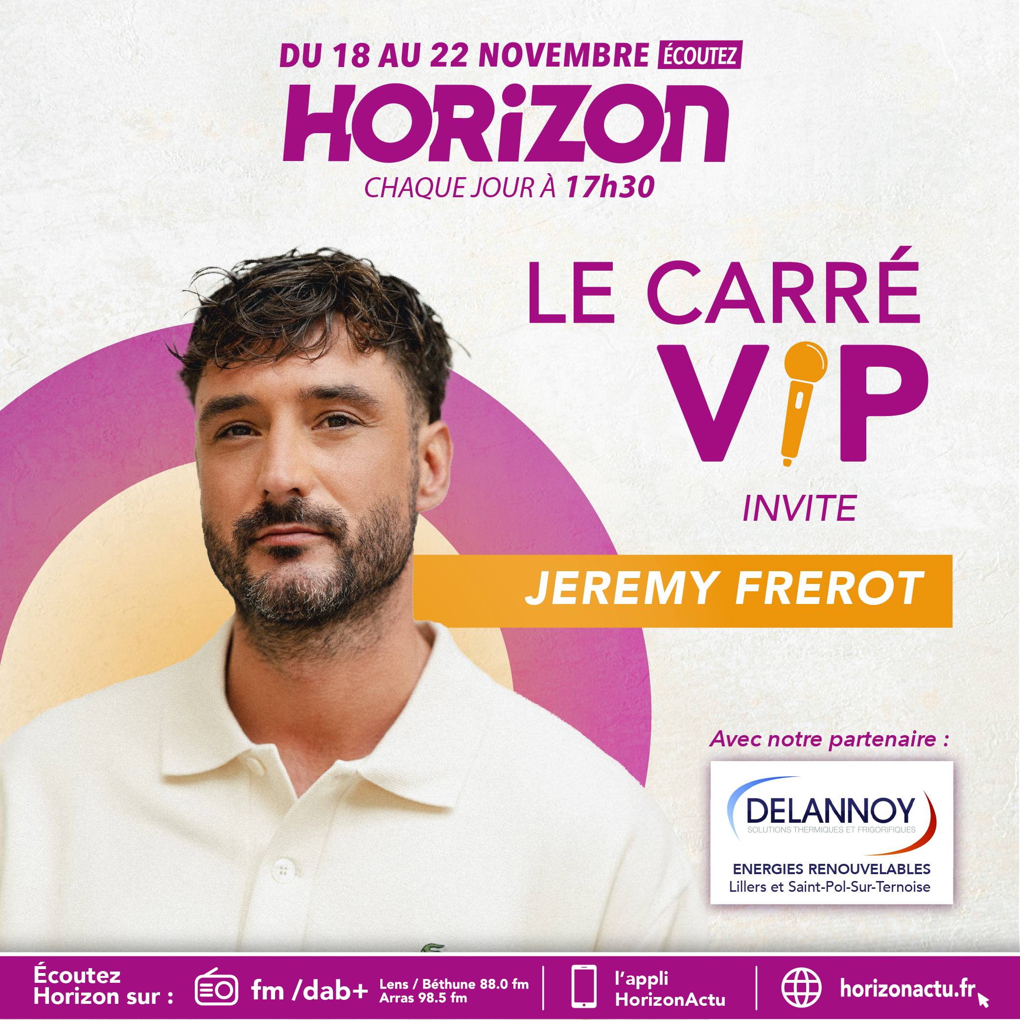 Horizon lance son "Carré VIP" : un rendez-vous inédit avec les artistes 