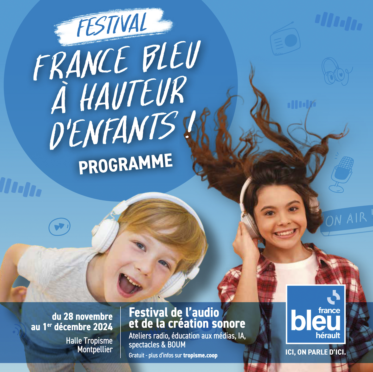 France Bleu Hérault se met "À Hauteur d’enfants"