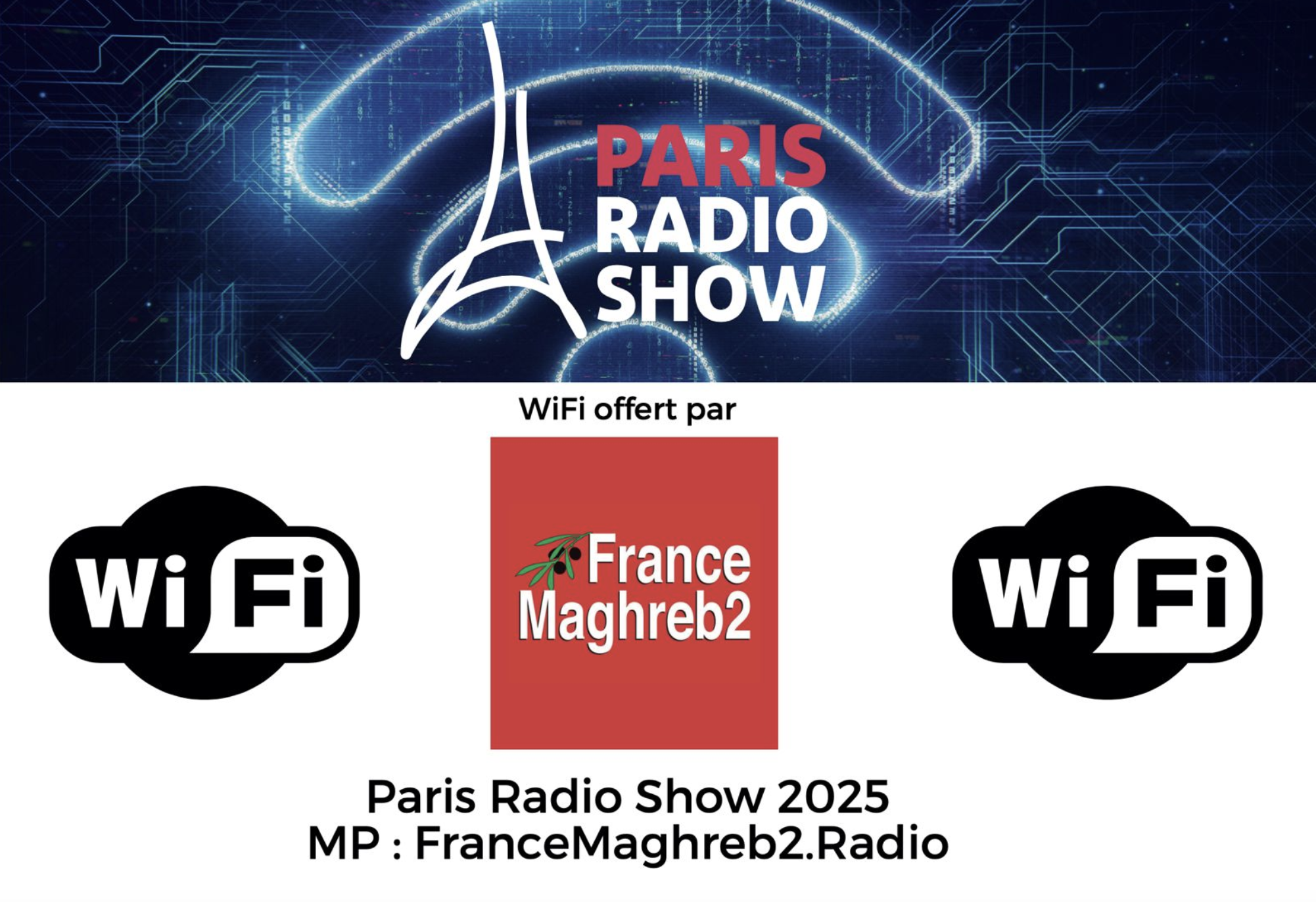 France Maghreb 2, sponsor wifi de la 20e édition du Paris Radio Show 