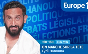 Europe 1 : "On marche sur la tête" avec Cyril Hanouna