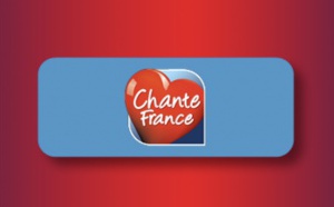Chante France, bientôt commercialisée par Lagardère Publicité News