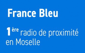 France Bleu Lorraine : première radio de proximité en Moselle et à Metz