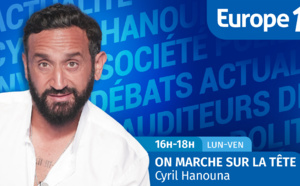 "On marche sur la tête" avec Cyril Hanouna, de retour sur Europe 1