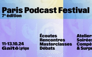 En octobre, une nouvelle édition du Paris Podcast Festival