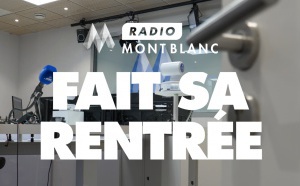 Radio Mont Blanc fait sa rentrée