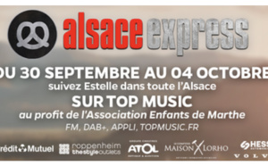 "Alsace Express" : une deuxième édition organisée par Top Music