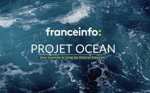 franceinfo lance son "Projet Océan"