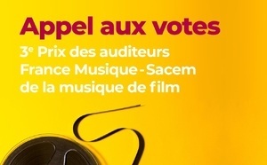 Prix des auditeurs France Musique - Sacem de la musique de Film : appel aux votes !