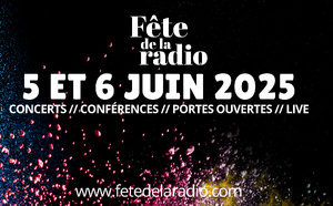 La Fête de la radio revient les 5 et 6 juin 2025